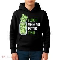 I Love It When You Put The Tip In Funny Bartender Kids Hoodie thumb 4