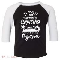 I Love It When Were Cruisin Together Cruise For Couples Cute Gift Toddler Fine Jersey T-Shirt thumb 0