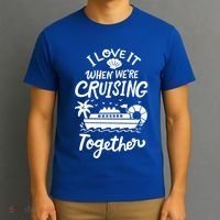 I Love It When Were Cruisin Together Cruise For Couples Cute Gift T-Shirt thumb 3