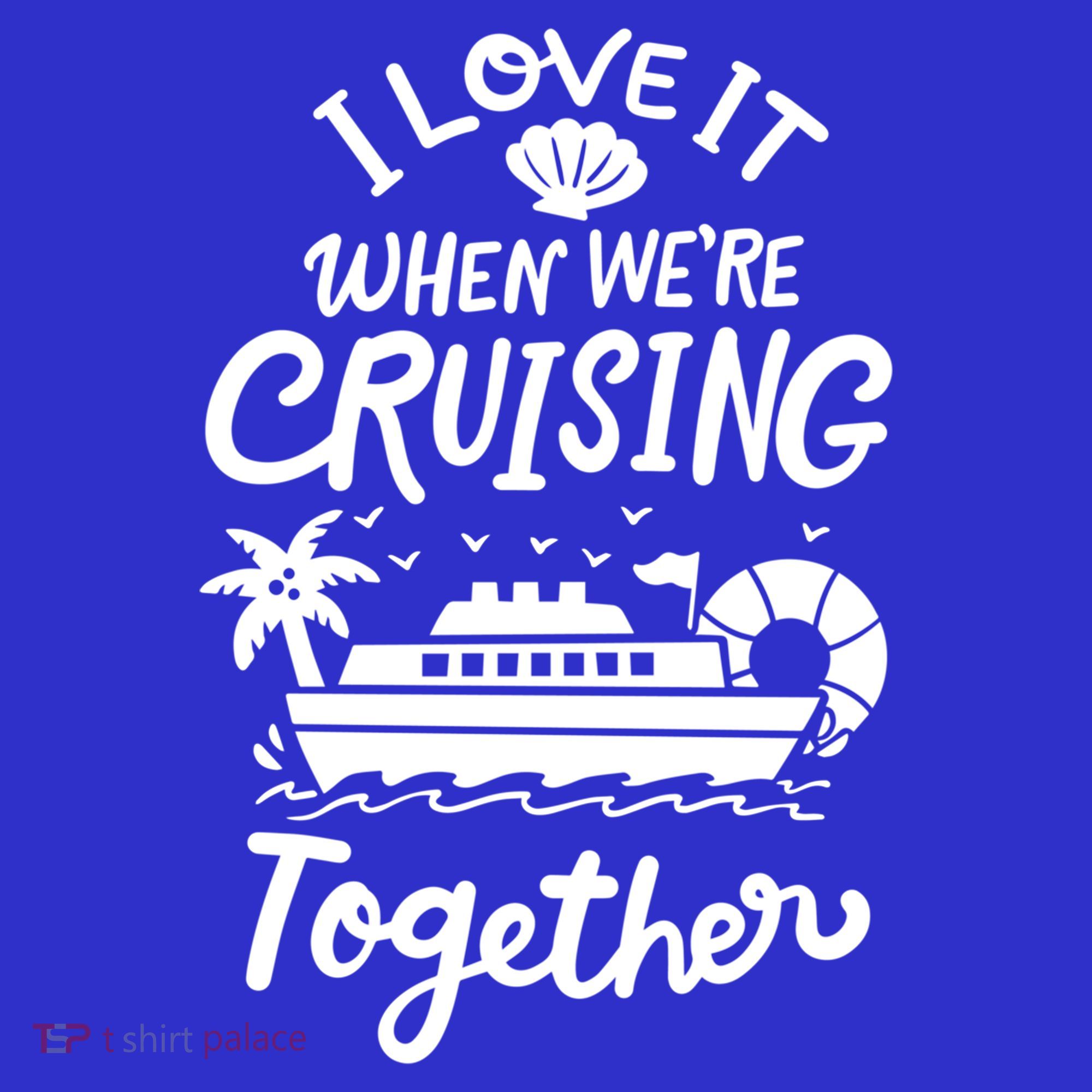 I Love It When Were Cruisin Together Cruise For Couples Cute Gift Baby Bodysuit