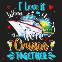 I Love It When We Are Cruisin Together Funny Cruise Lover Beanie thumb 2