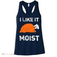 I Like It Moist Funny Turkey Thanksgiving Women's Tank Top thumb 0