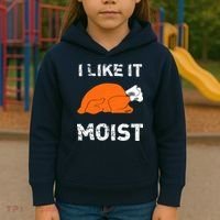 I Like It Moist Funny Turkey Thanksgiving Kids Hoodie thumb 3