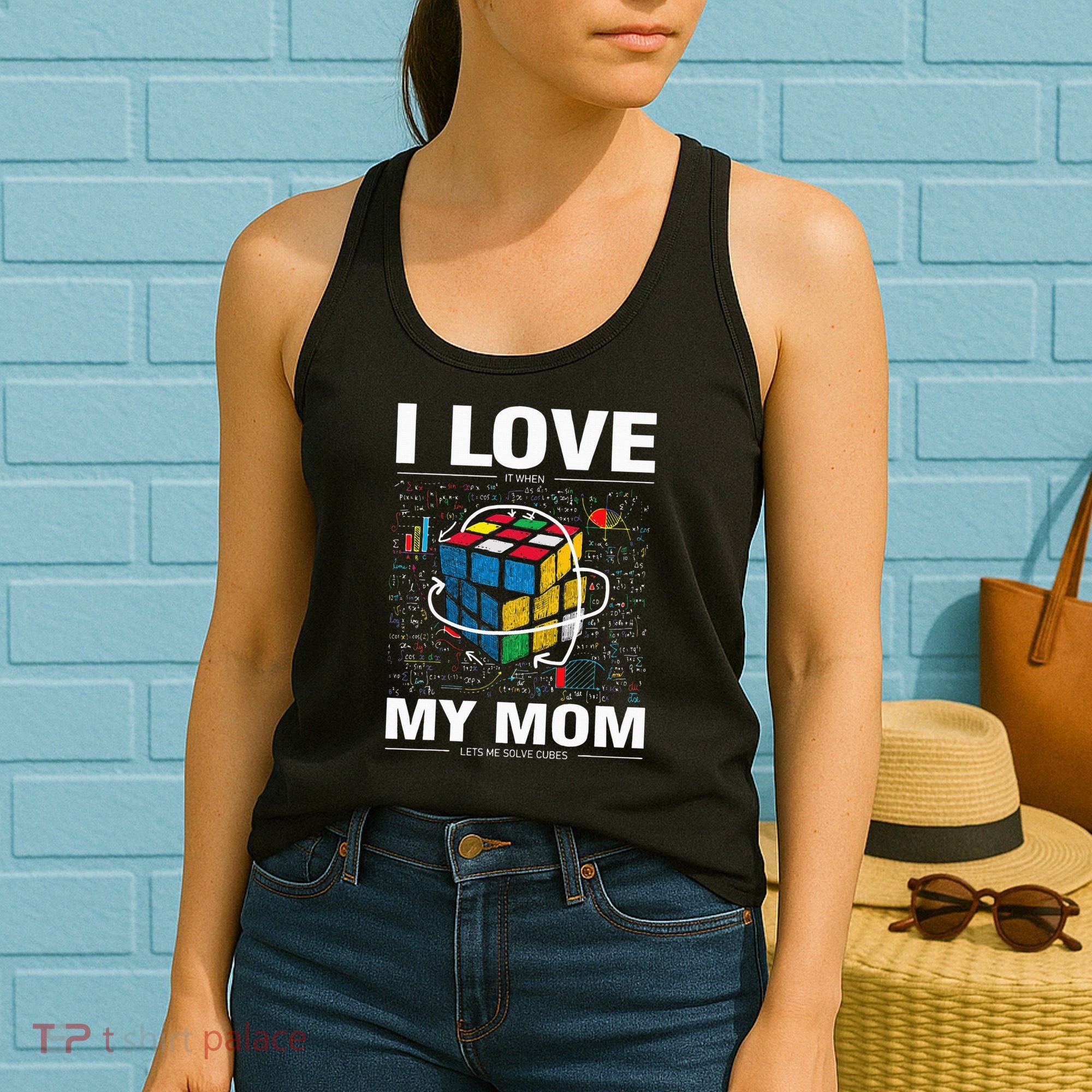 I Love It When My Mom Lets Me Solve Cubes Speedcubing Women's Tank Top