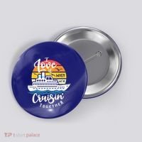 I Love It When Were Cruisin Together Nautical Sailing Gift Button thumb 0