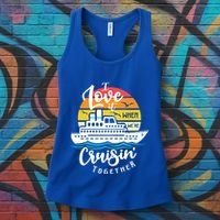I Love It When Were Cruisin Together Nautical Sailing Gift Women's Tank Top thumb 3