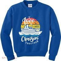 I Love It When Were Cruisin Together Nautical Sailing Gift Kids Sweatshirt thumb 0