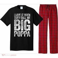 I Love It When They Call Me Big Poppa Fathers Day Pajama Set thumb 0