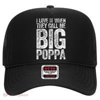 I Love It When They Call Me Big Poppa Fathers Day Hat thumb 0