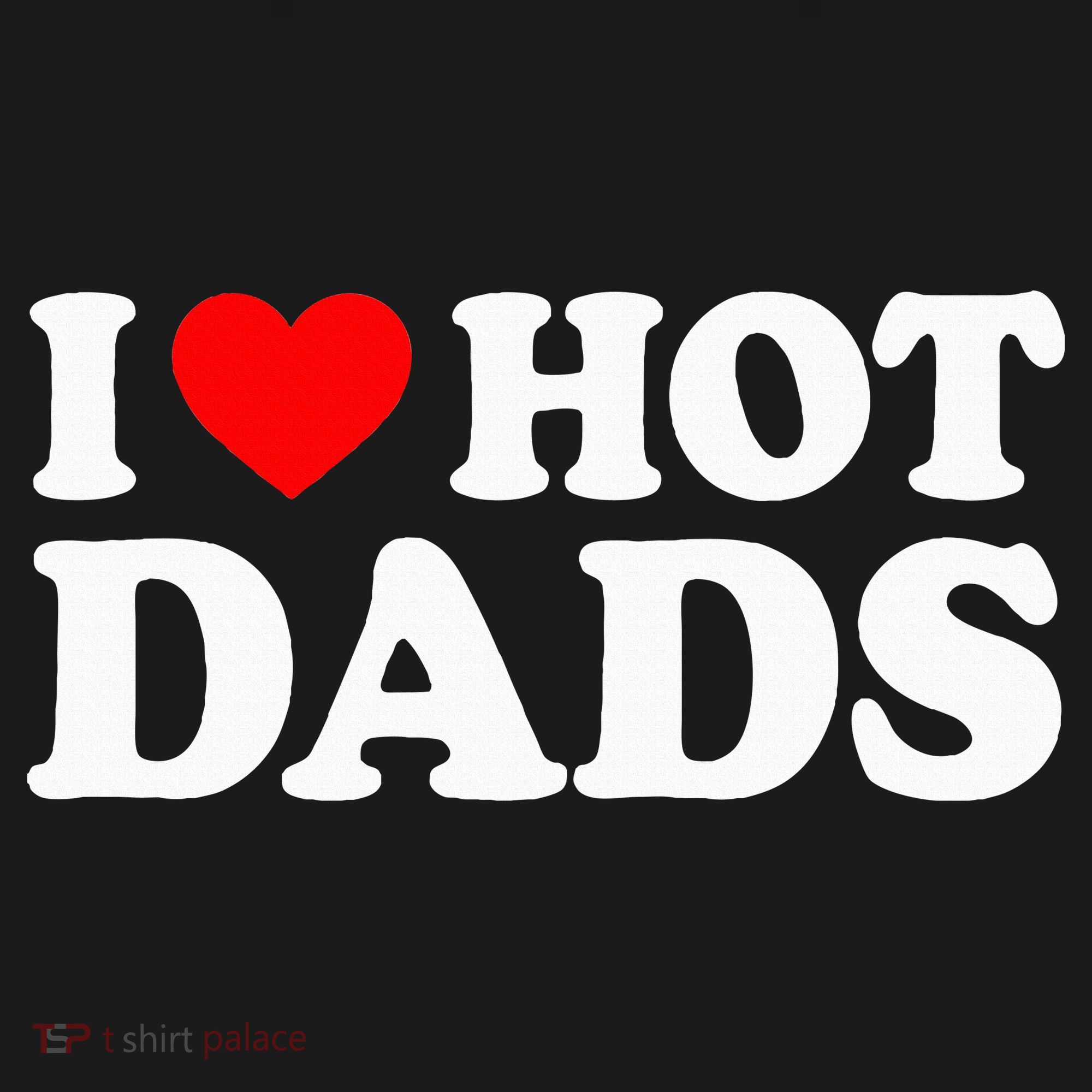 I Love  I Heart Hot Dads    Bucket Hat
