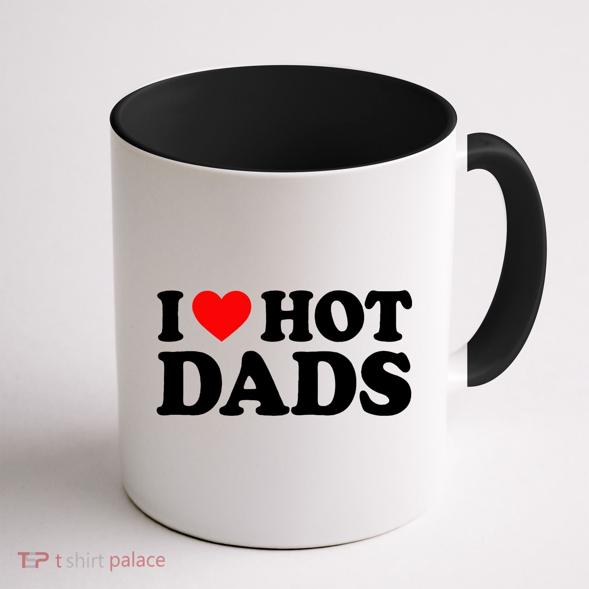 I Love  I Heart Hot Dads    Coffee Mug