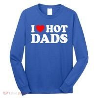 I Love  I Heart Hot Dads    Long Sleeve Shirt thumb 0