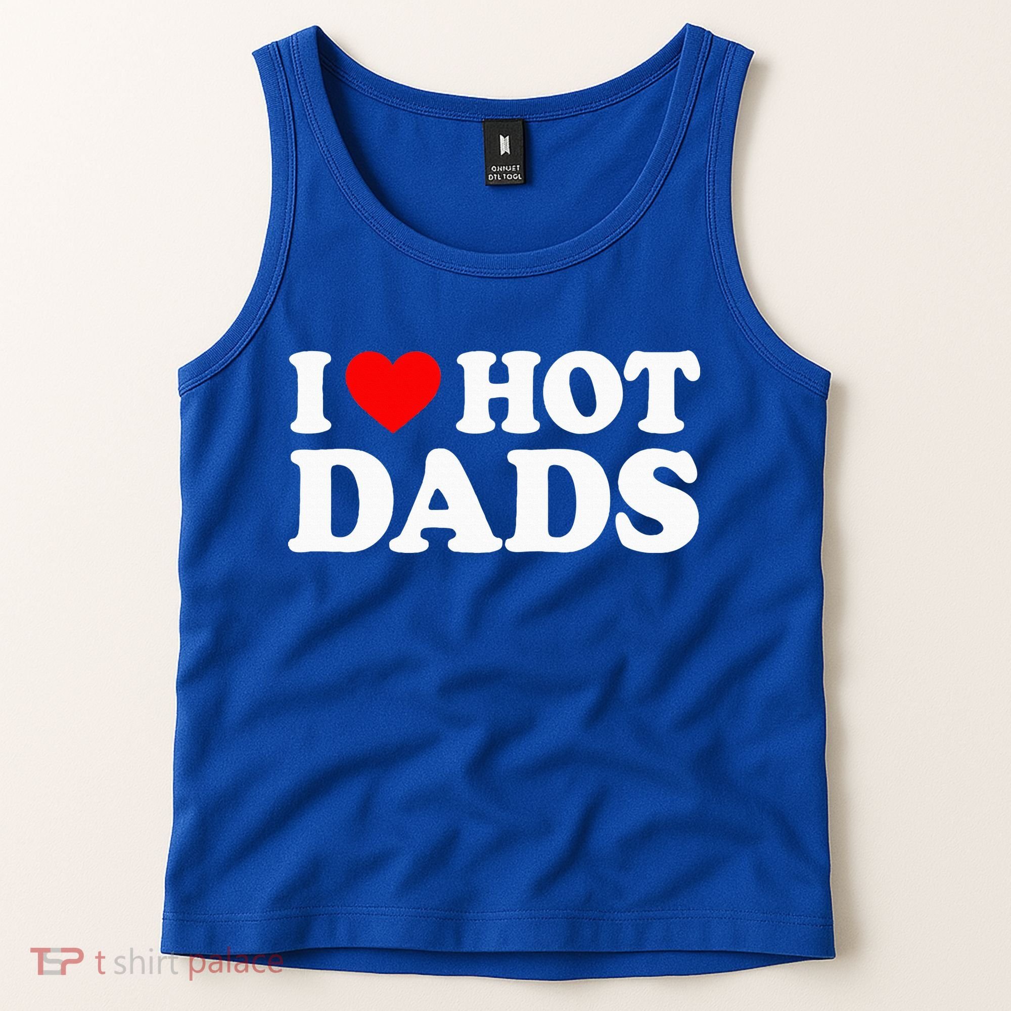 I Love  I Heart Hot Dads    Tank Top