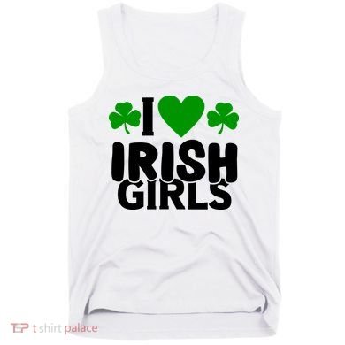 I Love Irish Girls Tank Top