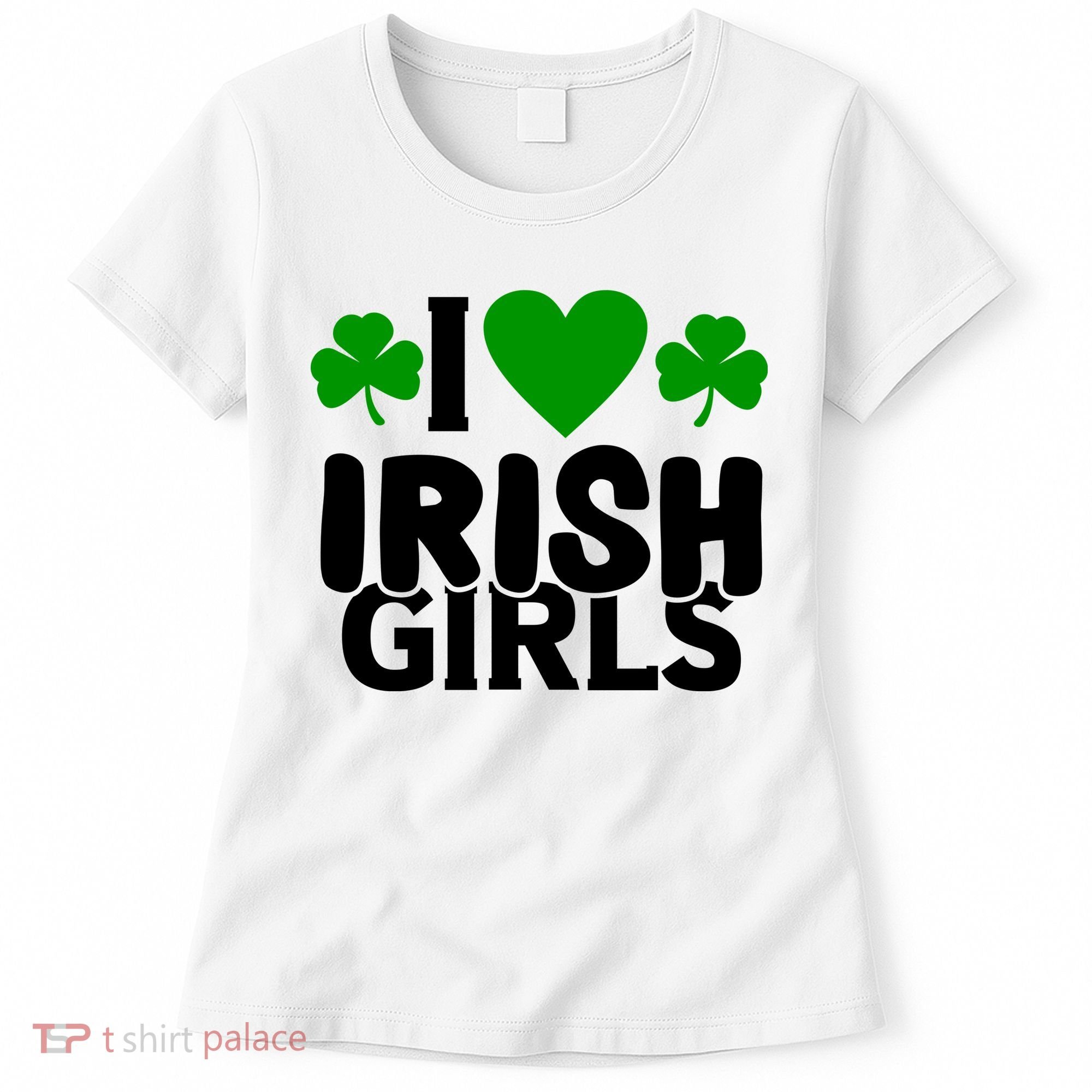 I Love Irish Girls Women's T-Shirt