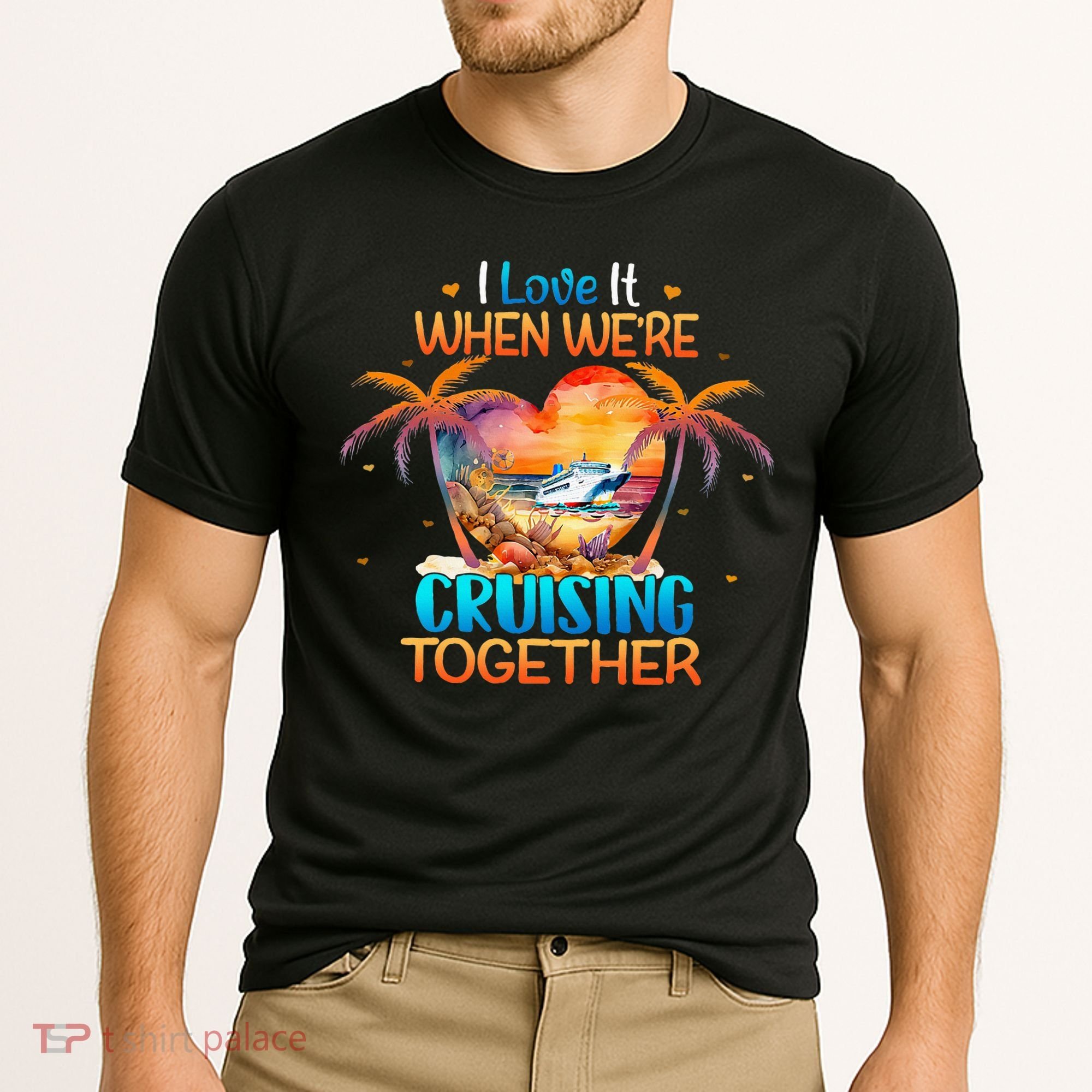 I Love It When WeRe Cruising Together Cruise Cooling Performance Crew T-Shirt