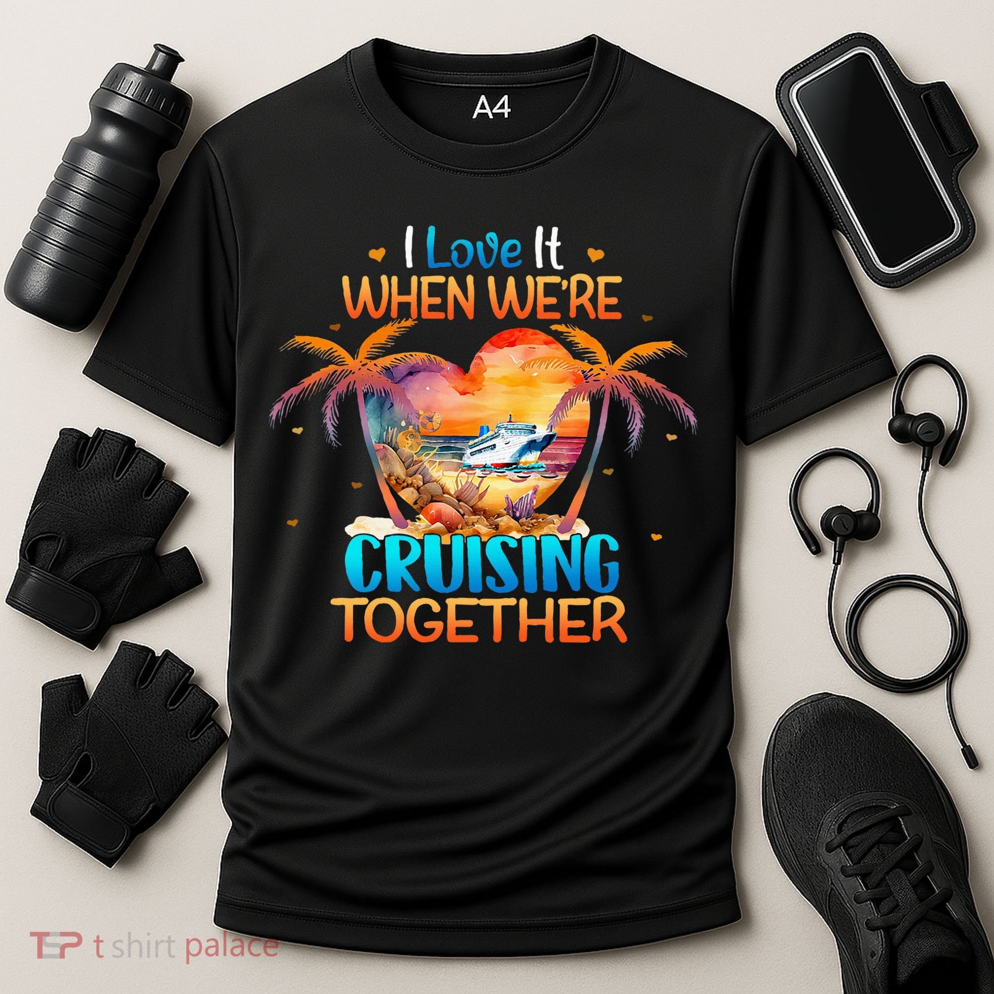 I Love It When WeRe Cruising Together Cruise Cooling Performance Crew T-Shirt