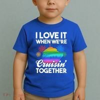 I Love It When We're Cruisin' Together Fun Cruising Trip Cool Gift Toddler T-Shirt thumb 2