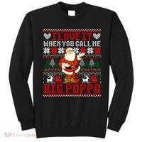 I Love It When You Call Me Big Poppa Christmas Ugly Sweater Gift Sweatshirt thumb 0
