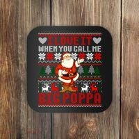 I Love It When You Call Me Big Poppa Christmas Ugly Sweater Gift Coaster thumb 0