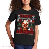 I Love It When You Call Me Big Poppa Christmas Ugly Sweater Gift Kids T-Shirt thumb 2