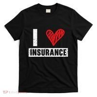 I Love Insurance Agents Occupation Job Profession T-Shirt thumb 0