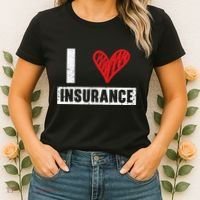 I Love Insurance Agents Occupation Job Profession Women's T-Shirt thumb 2