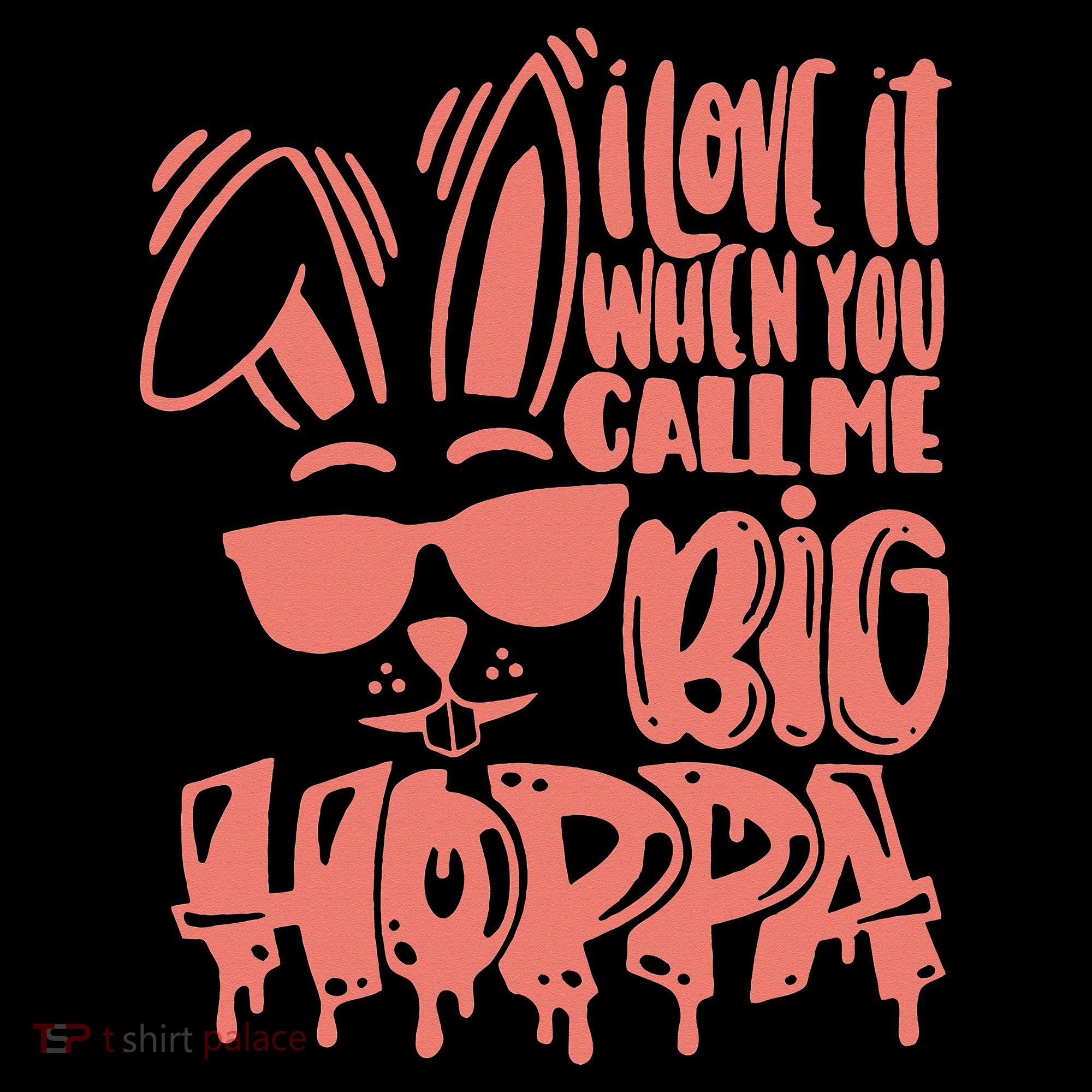 I Love It When You Call Me Big Hoppa Bunny Easter Day Women's Hoodie