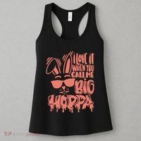 I Love It When You Call Me Big Hoppa Bunny Easter Day Women's Tank Top thumb 3