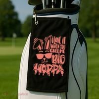 I Love It When You Call Me Big Hoppa Bunny Easter Day Golf Towel thumb 2
