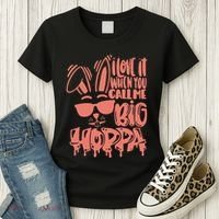 I Love It When You Call Me Big Hoppa Bunny Easter Day Women's T-Shirt thumb 3