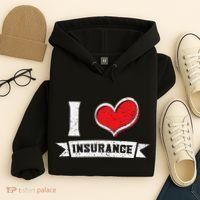 I Love Insurance Agents Occupation Job Profession Hoodie thumb 4