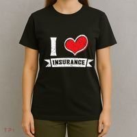 I Love Insurance Agents Occupation Job Profession T-Shirt thumb 4