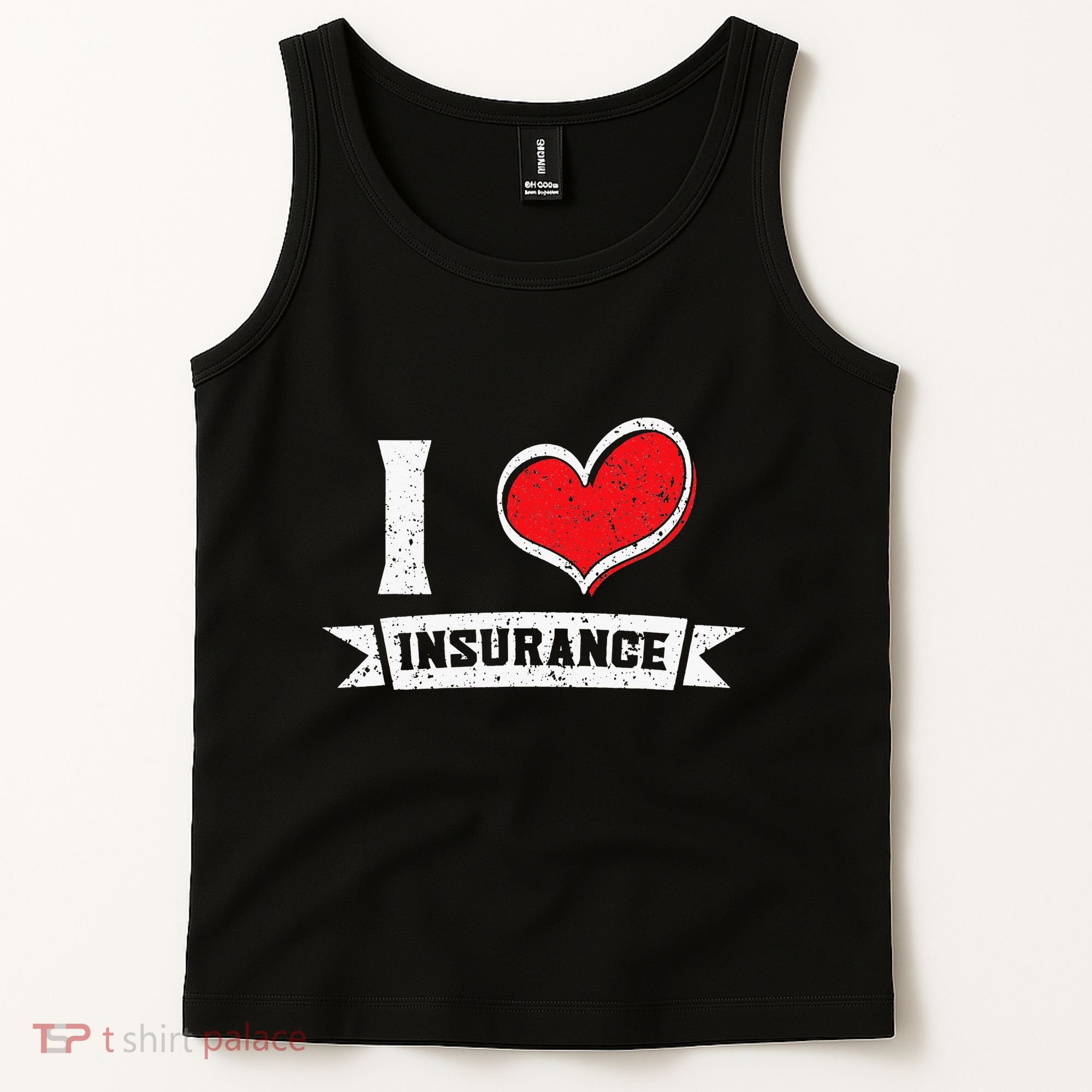 I Love Insurance Agents Occupation Job Profession Tank Top