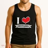 I Love Insurance Agents Occupation Job Profession Tank Top thumb 3