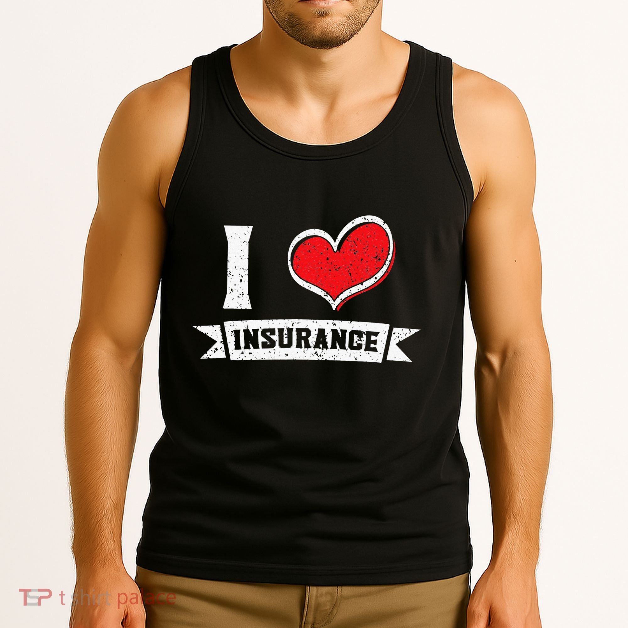 I Love Insurance Agents Occupation Job Profession Tank Top
