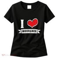 I Love Insurance Agents Occupation Job Profession Women's T-Shirt thumb 0