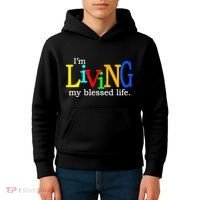 IM Living In My Blessed Life Kids Hoodie thumb 4