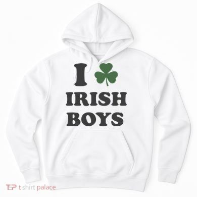 I Love Irish Boy St Patricks Day Hoodie