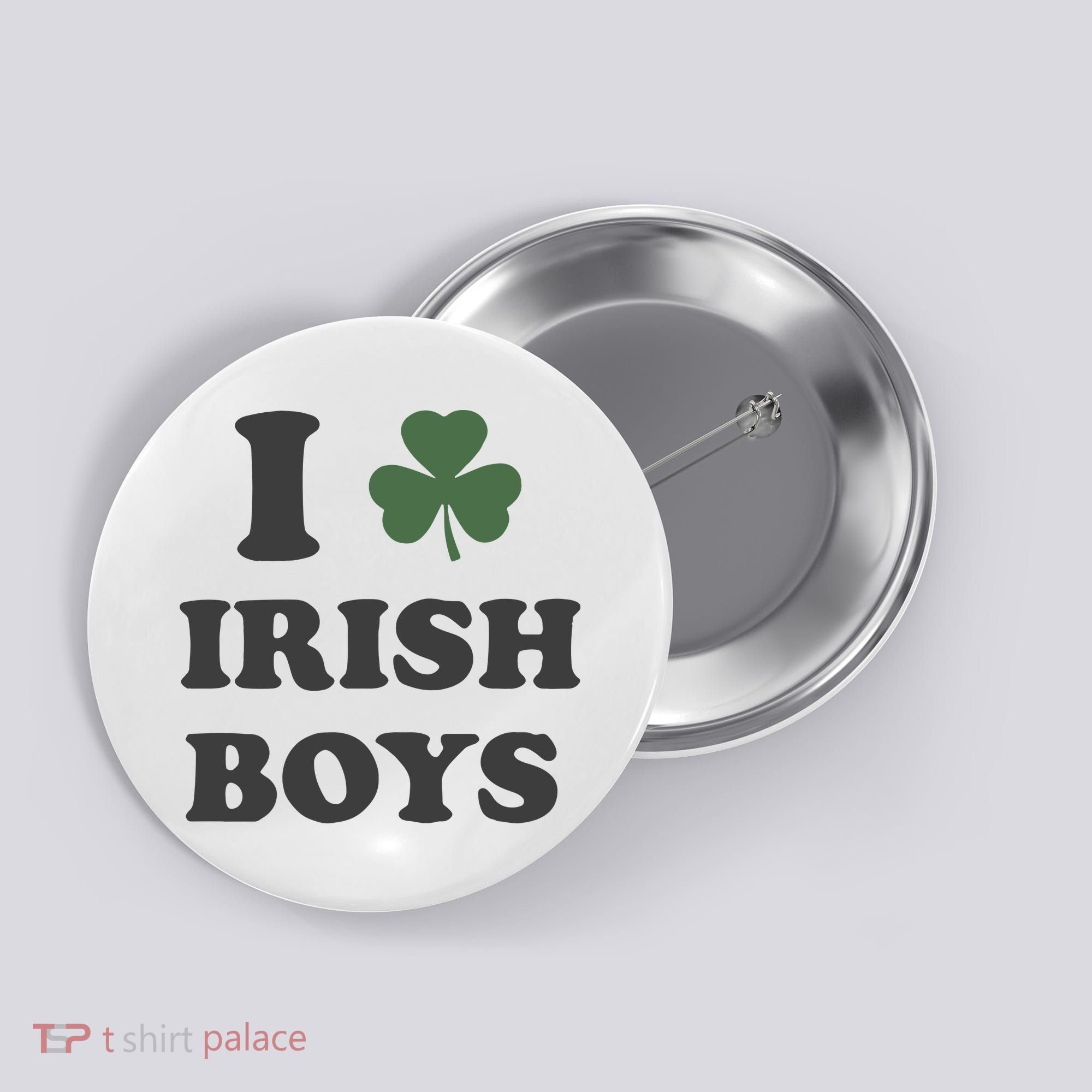 I Love Irish Boy St Patricks Day Button