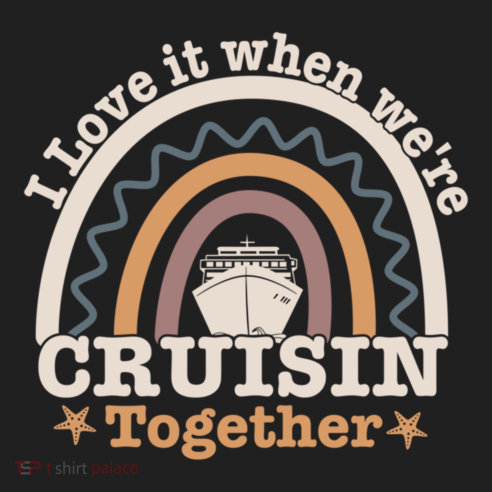 I Love It When Were Cruisin Together Funny Cruise Rainbow Great Gift Beanie