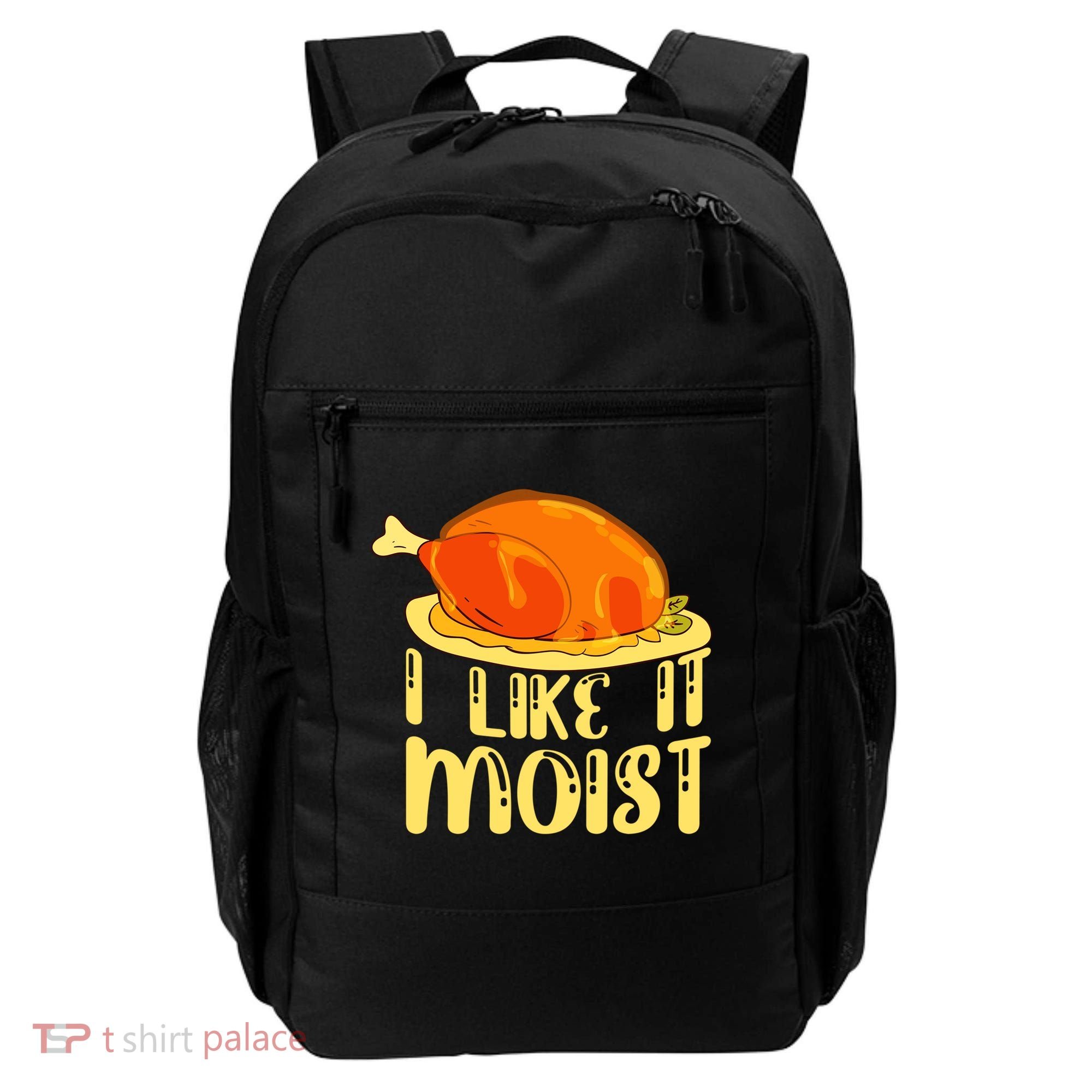 I Like It Moist Gift Backpack