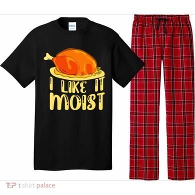 I Like It Moist Gift Pajama Set