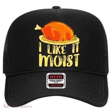 I Like It Moist Gift Hat