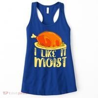 I Like It Moist Gift Women's Tank Top thumb 0