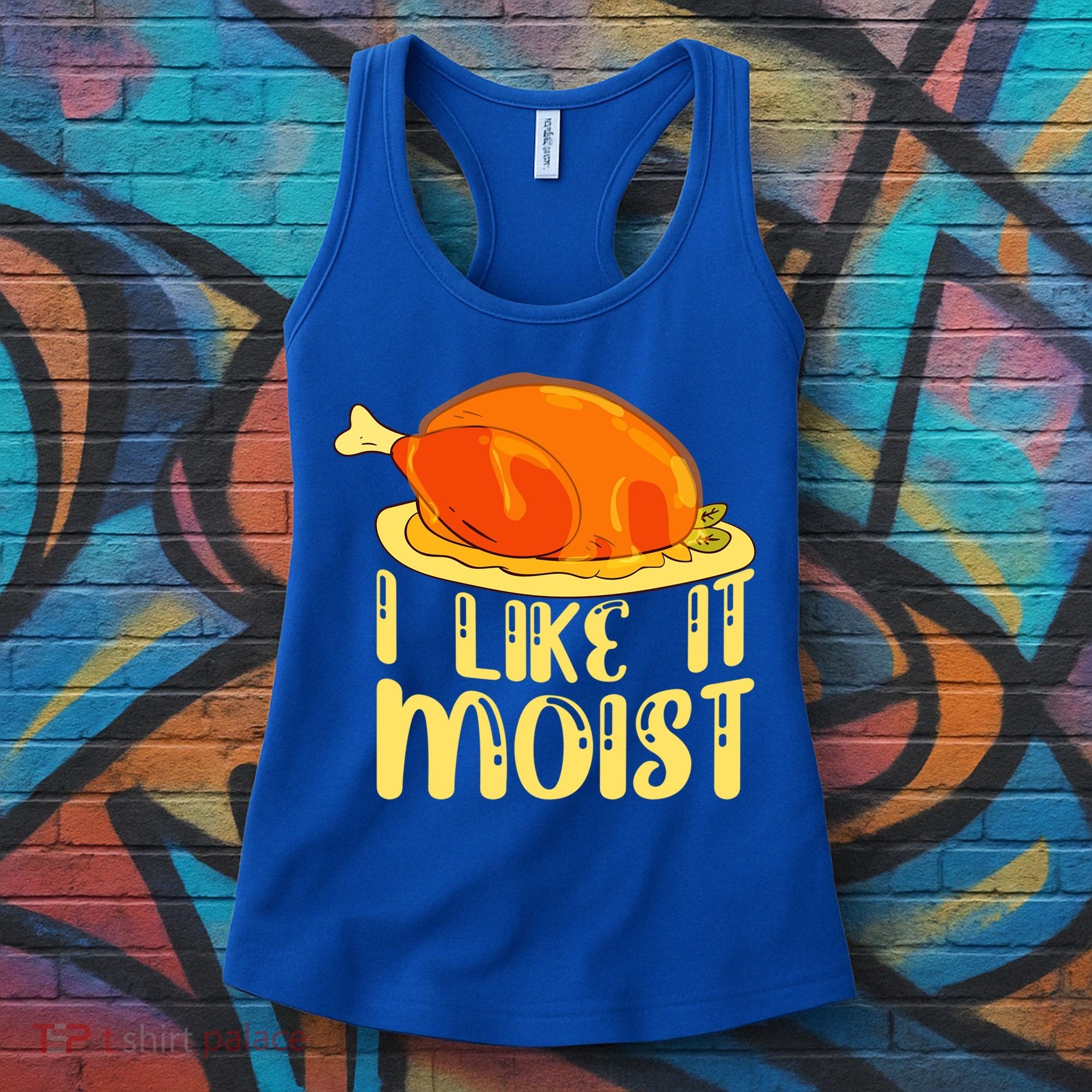 I Like It Moist Gift Women's Tank Top