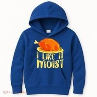 I Like It Moist Gift Kids Hoodie thumb 0