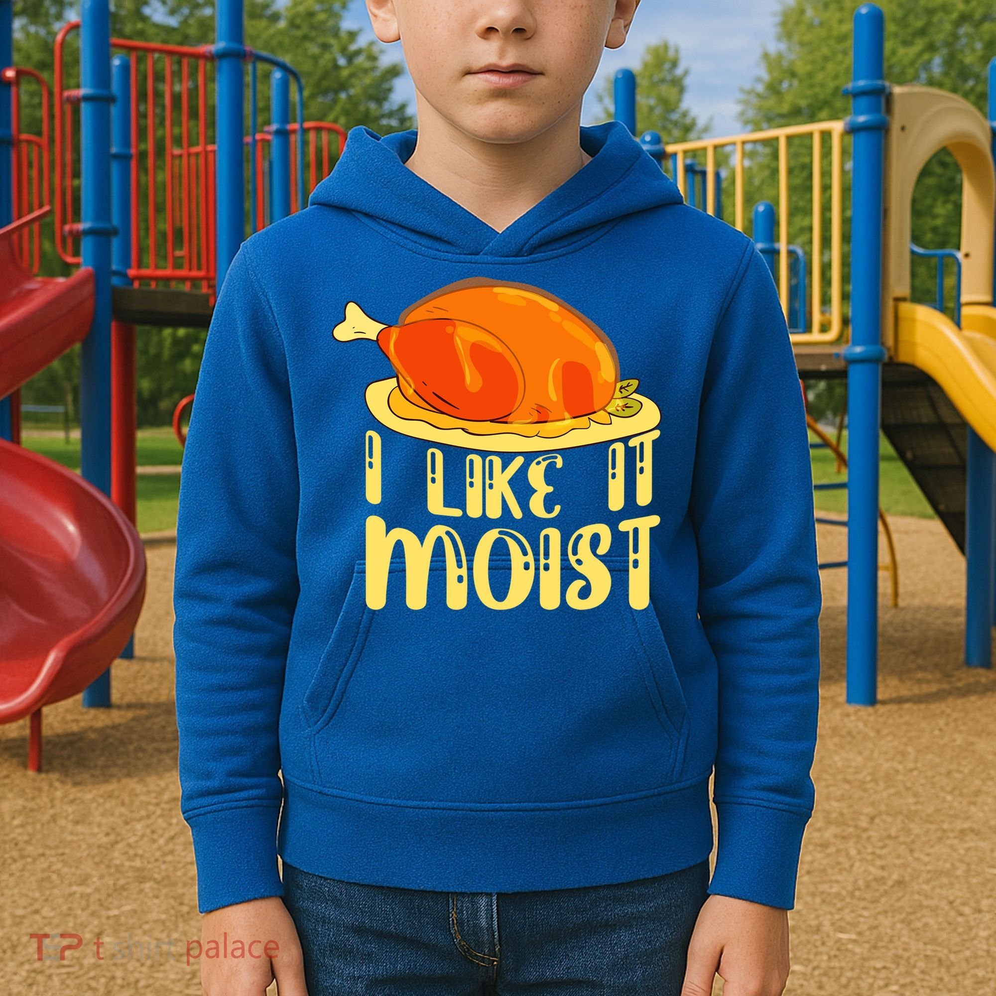 I Like It Moist Gift Kids Hoodie