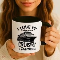 I Love It When We're Cruisin' Together Cruise Ship Gift Coffee Mug thumb 3