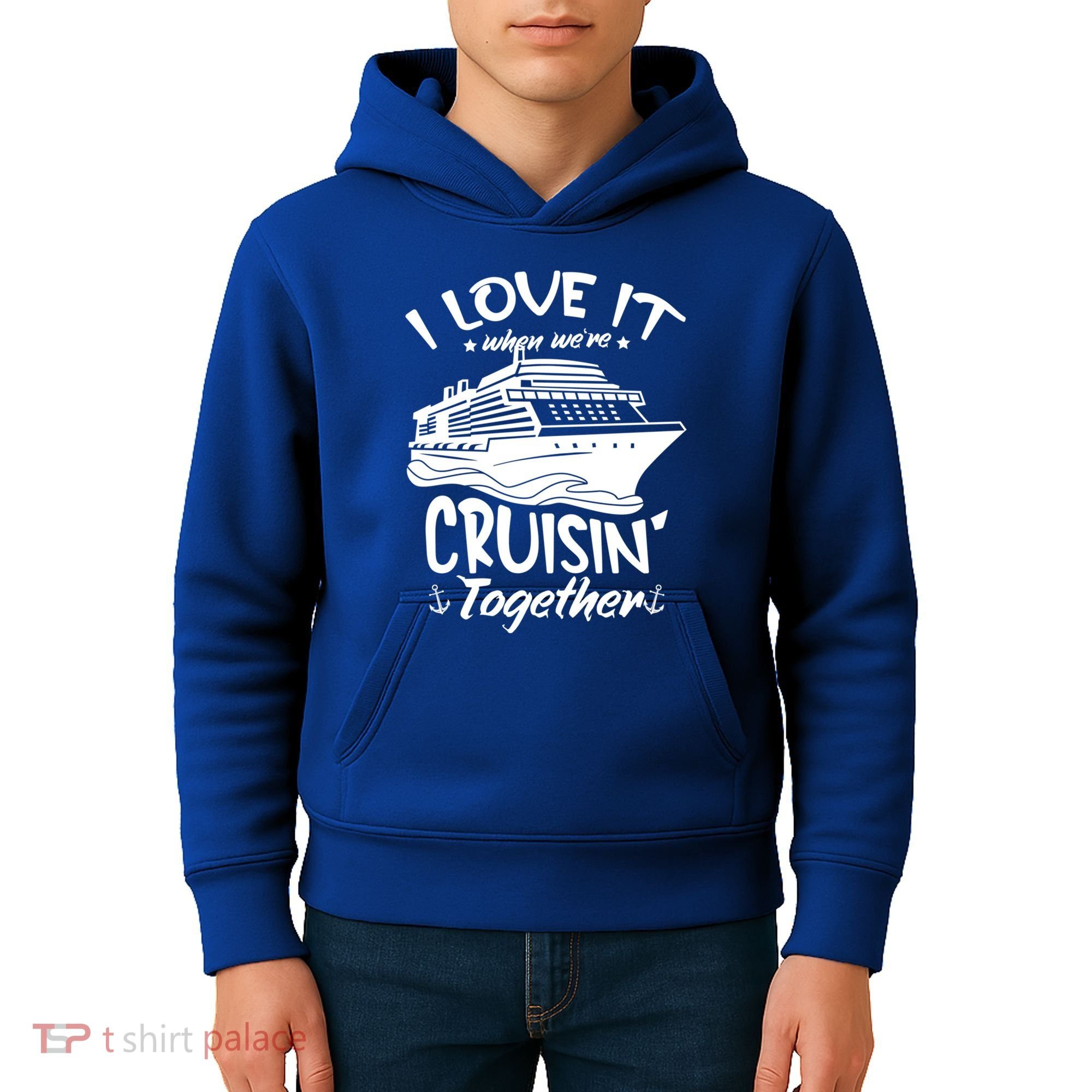 I Love It When We're Cruisin' Together Cruise Ship Gift Kids Hoodie